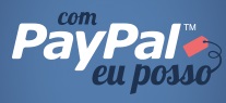 WWW.COMPAYPALEUPOSSO.COM.BR, COM PAYPAL EU POSSO